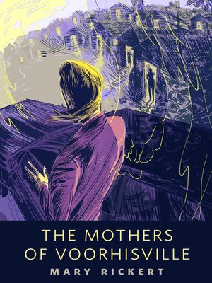 cover image of The Mothers of Voorhisville